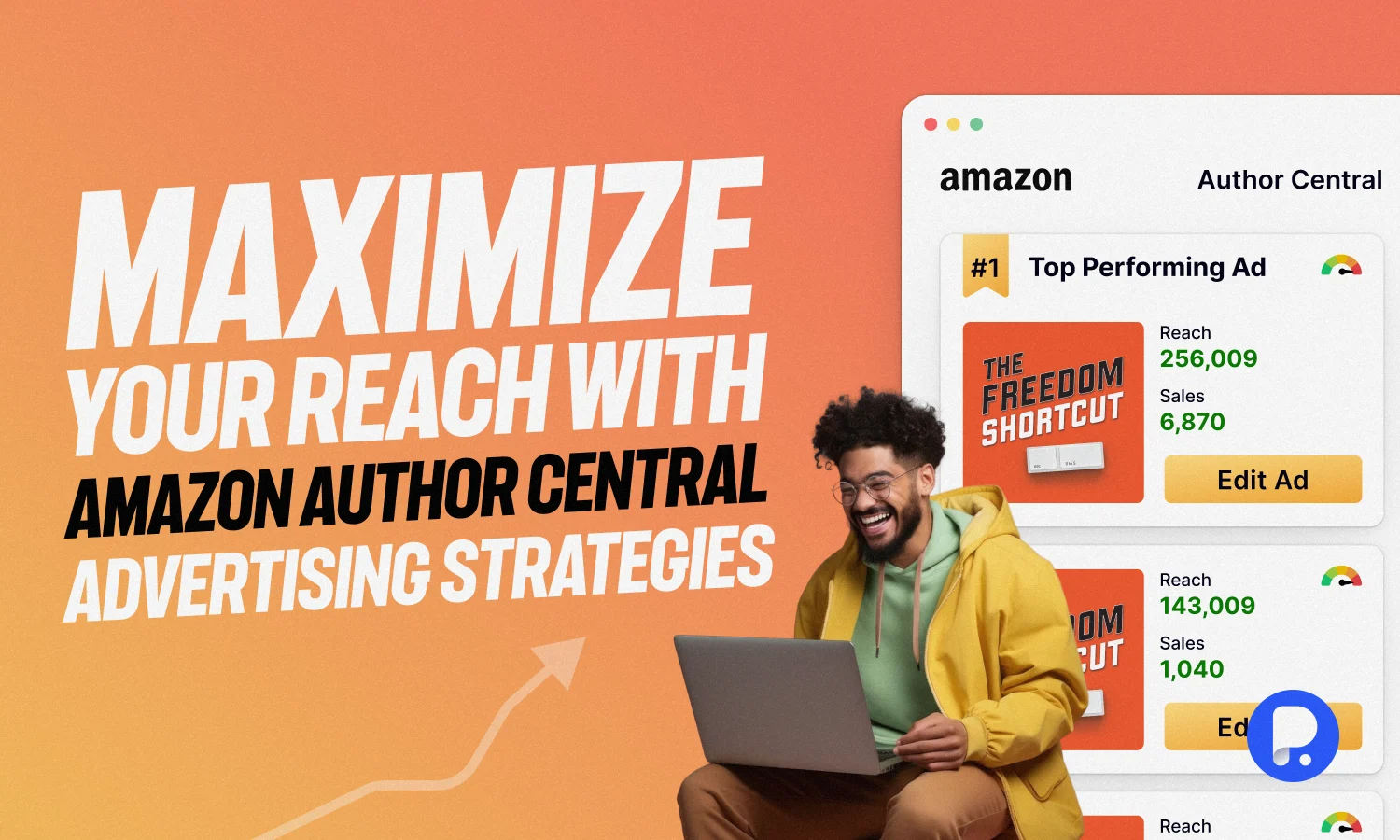 Maximize Your Reach with Amazon Author Central Advertising Strategies